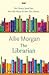 The Librarian: A Memoir