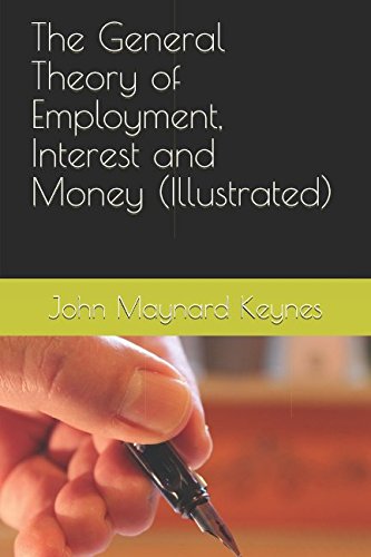 The General Theory of Employment, Interest and Money