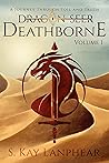 Deathborne (Dragon Seer Book 1) Book cover for Deathborne (Dragon Seer Book 1)