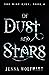 Of Dust and Stars (The Mist King, #4)