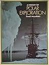 A History of Polar Exploration