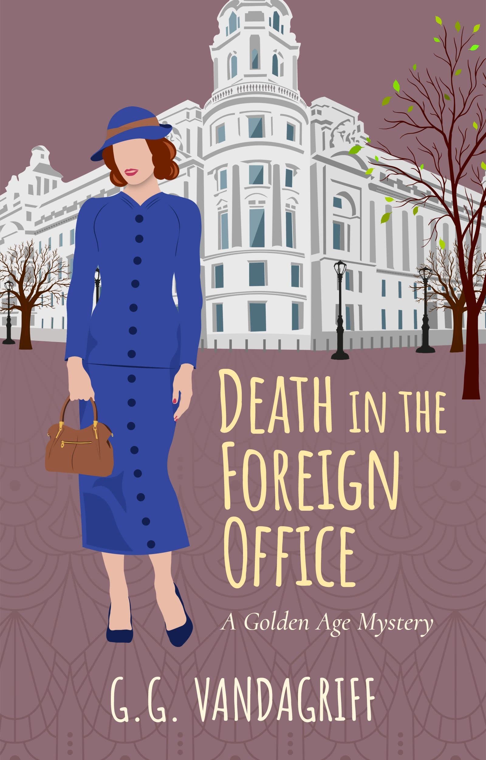 Death in the Foreign Office: A Golden Age Mystery (Catherine Tregowyn Mysteries Book 7)