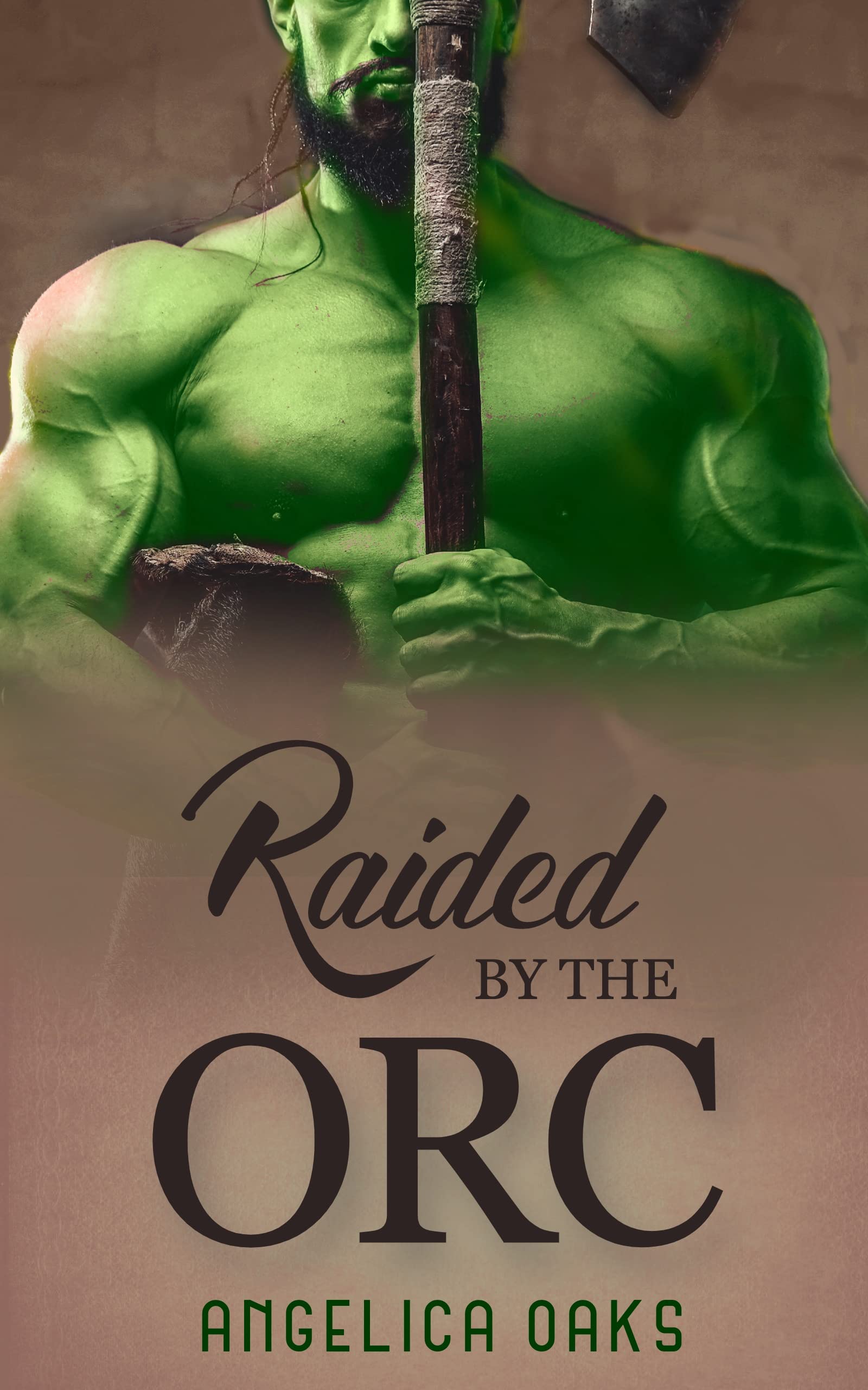 Raided by the Orc (To Love an Orc, #1)