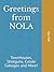 Greetings from NOLA by Kim Hall