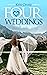 Four Weddings: A tale of Li...