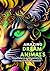 Amazing Dream Animals: Mind...
