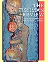 The Tishman Review: April 2017 (Volume Three Book 2)