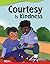 Courtesy Is Kindness ebook