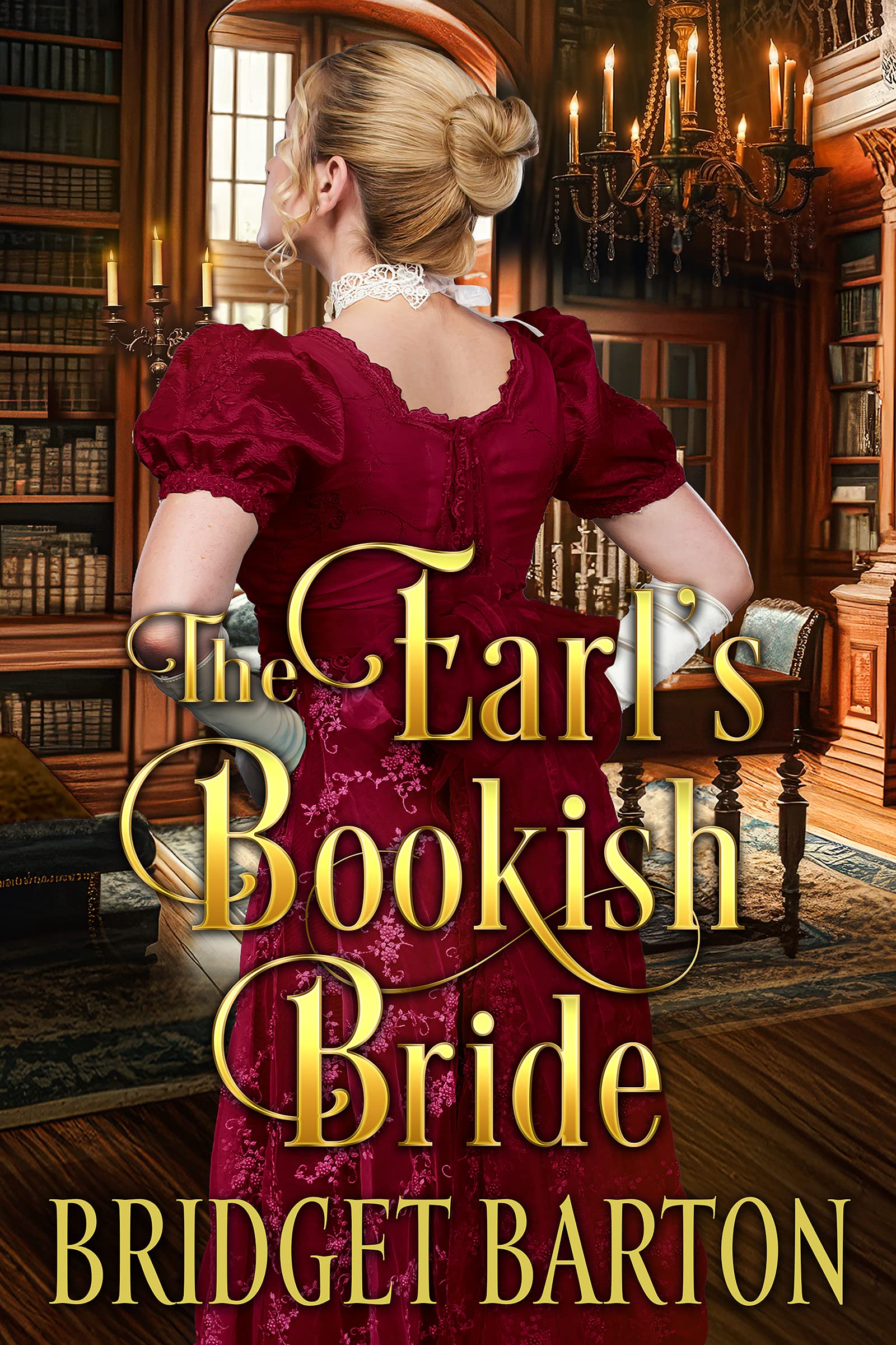 The Earl's Bookish Bride (Kindle Edition)