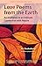 Love Poems from the Earth: An Invitation to an Intimate Connection with Nature (Poems of Earth and Spirit)