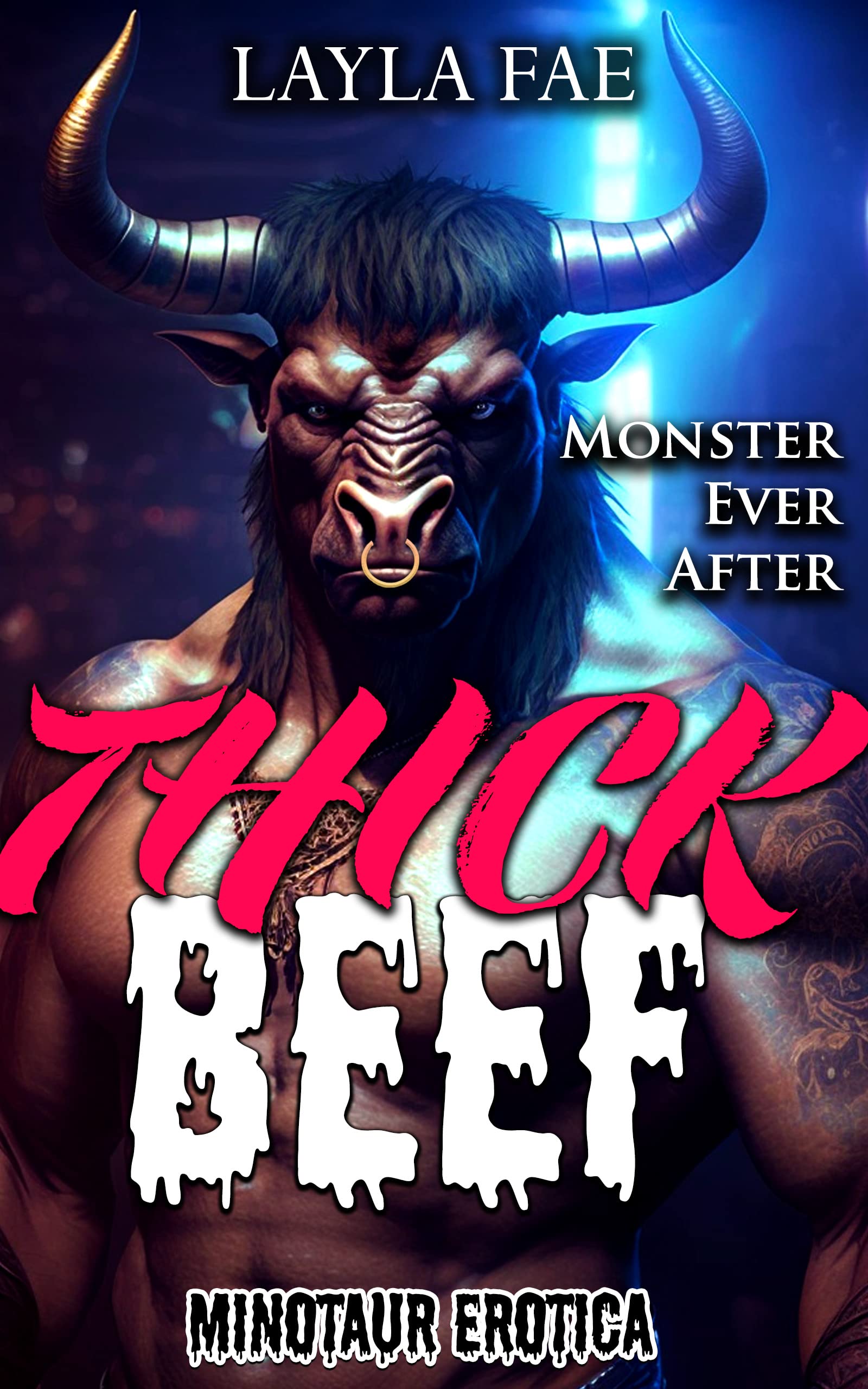 Thick Beef (Monster Ever After)