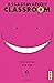 Assassination classroom - Tome 3 by Yusei Matsui
