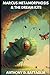 Marcus Metamorphosis & the Dream Kite (The World of Marcus Metamorphosis)