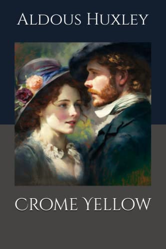 Crome Yellow
