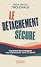 Le Détachement sécure - Comment accompagner vos adolescents v... by Marie-Jeanne Trouchaud