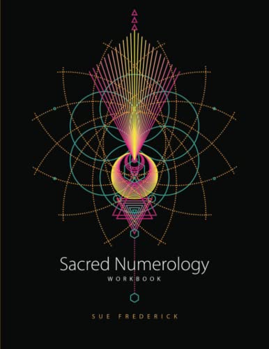 Sacred Numerology: Workbook (Paperback)