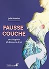 Fausse couche : d...