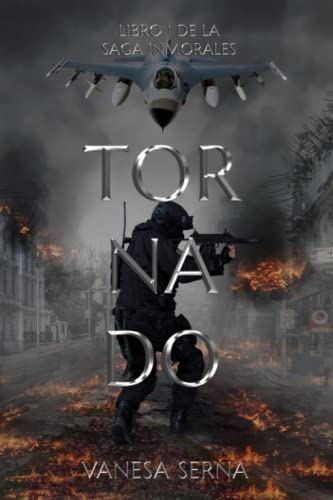 Tornado (Saga Inmorales) (Spanish Edition)
