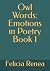 Owl Words: Emotions in Poet...