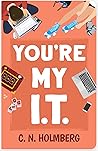 You're My IT