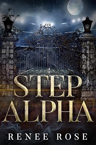 Step Alpha (Wolf Ridge High #3)