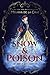 Snow & Poison (Cinder & Glass, #2)