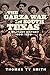 The Garza War in South Texas: A Military History, 1890–1893