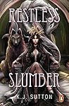 Restless Slumber