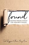 Found: Adopted Friends Search for their Birth Families