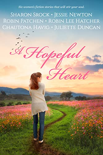 A Hopeful Heart (Kindle Edition)