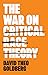 The War on Critical Race Theory: Or, The Remaking of Racism