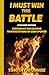 I Must Win This Battle: Expanded Edition