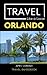 Travel Like a Local Orlando...