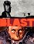Blast - Tome 1 - Grasse Carcasse by Manu Larcenet Blast - Tome 1 - Grasse Carcasse by Manu Larcenet
