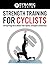 Strength Training For Cycli...