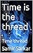 Time is the thread: Time th...