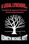 A Legal Lynching....