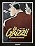 Le Grizzli - Tome 1