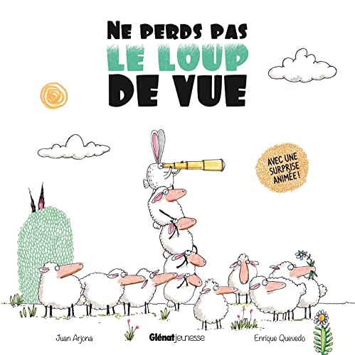 Ne perds pas le loup de vue... (Paperback)