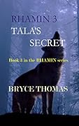 RHAMIN III - TALA'S SECRET: 3rd Book in The Rhamin Series