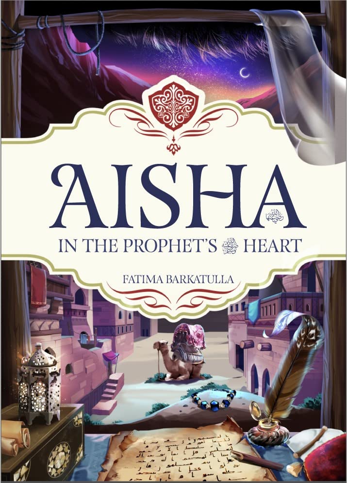 Aisha: Mother of the Believers (Hardcover)