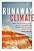 Runaway Climate by Steven Earle