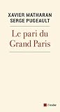 Le pari du Grand ...