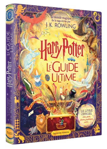 Harry Potter Le Guide Ultime: Le livre officiel : listes, plans, dessins, graphiques, cartes... (Hardcover)