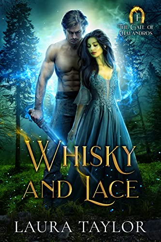 Whisky and Lace (The Gate of Chalandros #1)