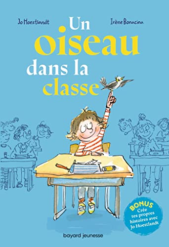 Un oiseau dans la classe (Paperback)