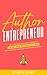 Author Entrepreneur: The 5-...