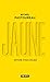 Jaune: Histoire d'une couleur