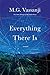 Everything There Is