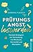 Prüfungsangst loswerden: Mentale Strategien zur Vermeidung von Blackouts, Nervosität und Blockaden | Das Praxisbuch, um jede Herausforderung zu meistern (German Edition)